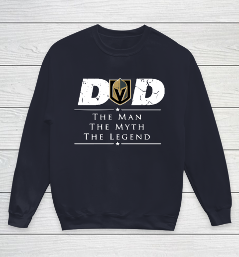 Vegas Golden Knights NHL Ice Hockey Dad The Man The Myth The Legend Youth Sweatshirt 2