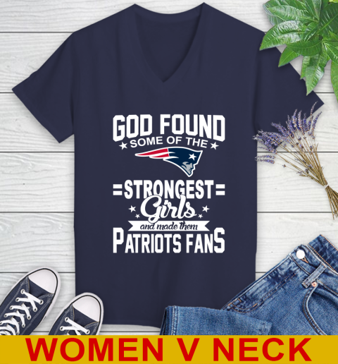 New England Patriots NFL Football God Found Some Of The Strongest Girls Adoring Fans Women's V-Neck T-Shirt 13 New England Patriots NFL Football God Found Some Of The Strongest Girls Adoring Fans Women's V-Neck T-Shirt - Image 13