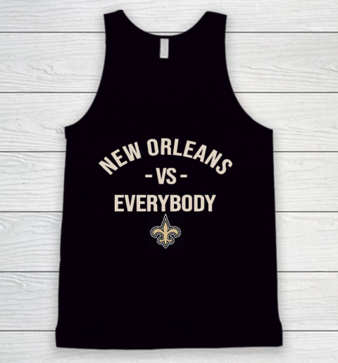 New Orleans Saints Vs Everybody Tank Top