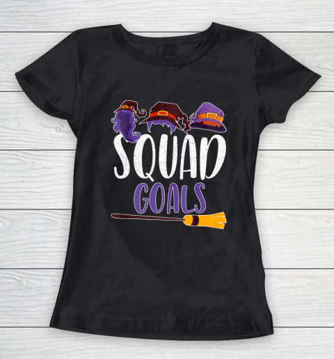 Hocus Pocus Squad Goals Shirt Great Halloween Women's T-Shirt
