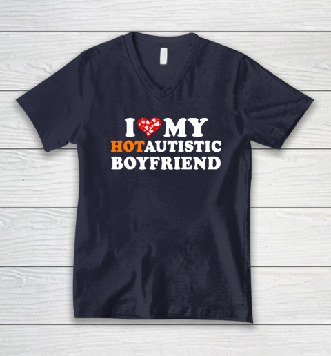Valentine's Day I Love My Hot Autistic Boyfriend V-Neck T-Shirt 2