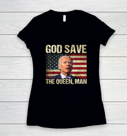 God Save The Queen Funny Joe Biden Women's V-Neck T-Shirt
