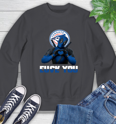 MLB Toronto Blue Jays Deadpool Love You Fuck You Baseball Sports Sweatshirt 6