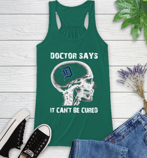 MLB Detroit Tigers Baseball Skull It Can't Be Cured Shirt Racerback Tank 4