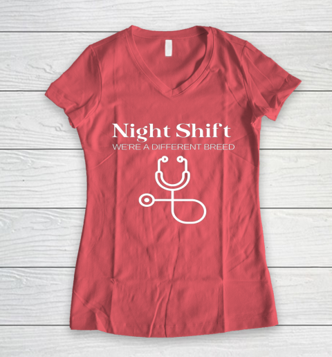 Night Shift Different Breed Stethoscope Funny Nurse RN RT Women's V-Neck T- Shirt