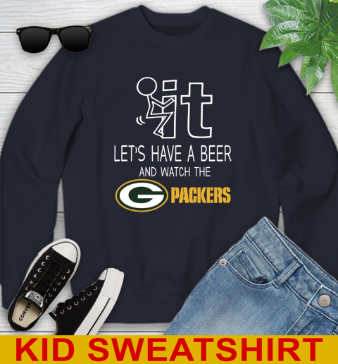 Green Bay Packers Football NFL Let's Have A Beer And Watch Your Team Sports Youth Sweatshirt 2