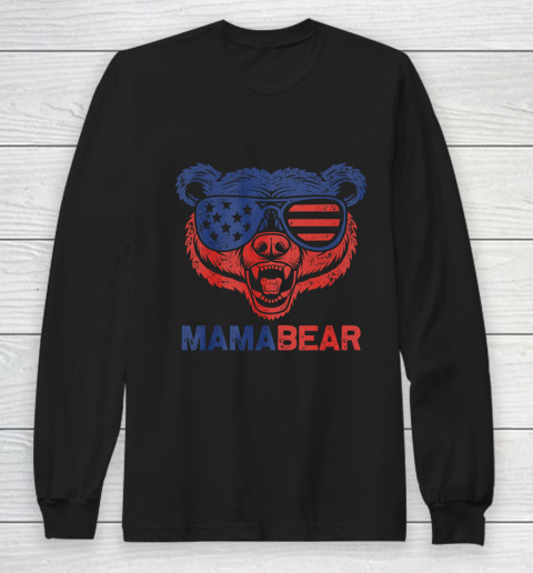 Funny American Flag Mama Bear Tshirt 4th of July Long Sleeve T-Shirt