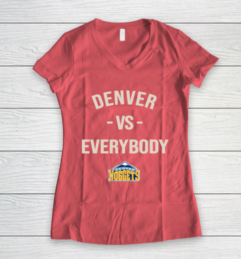 Denver Nuggets Vs Everybody Women's V-Neck T-Shirt 4