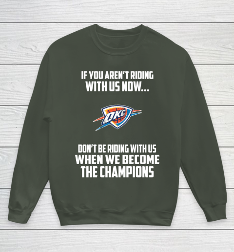 NBA Oklahoma City Thunder Basketball We Become The Champions Youth Sweatshirt 8