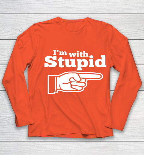 I m With Stupid Shirt Funny Youth Long Sleeve 3