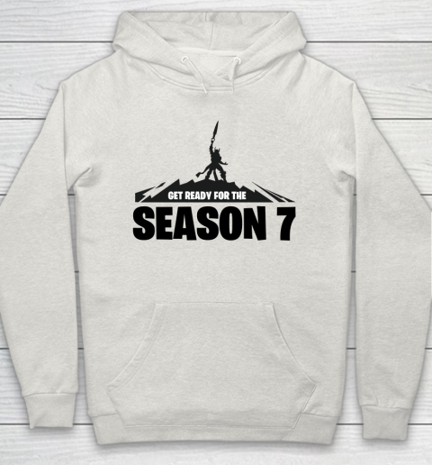 Fortnite Tshirt Get Ready For The Season 7 Hoodie 8