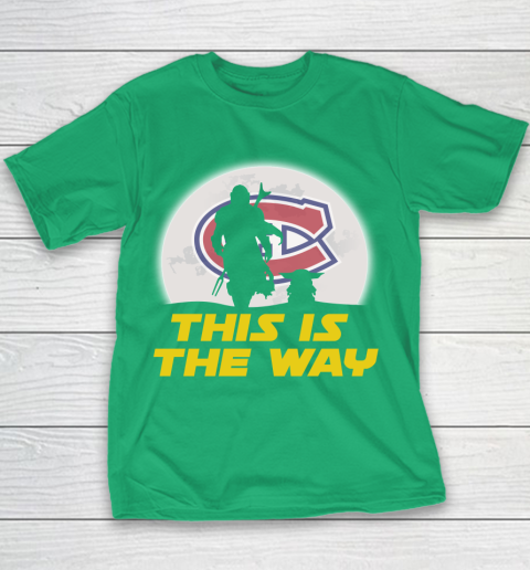 Montreal Canadiens NHL Ice Hockey Star Wars Yoda And Mandalorian This Is The Way Youth T-Shirt 3
