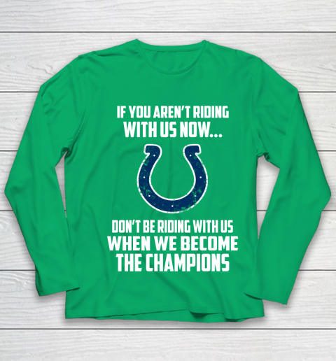 NFL Indianapolis Colts Football We Become The Champions Youth Long Sleeve 4