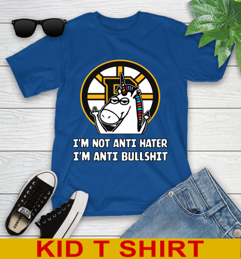 Boston Bruins NHL Hockey Unicorn I'm Not Anti Hater I'm Anti Bullshit Youth T-Shirt 9