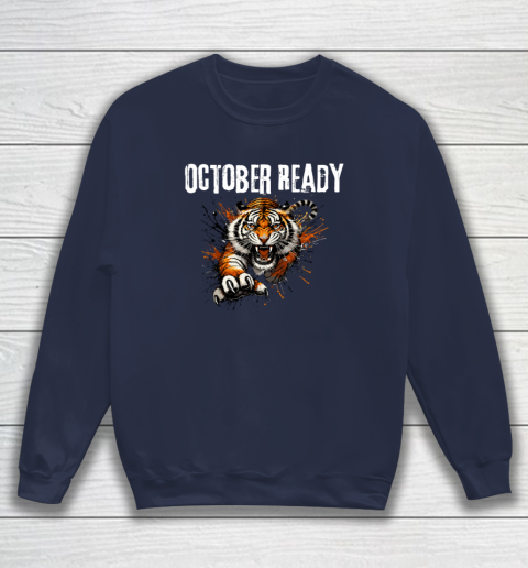 Funny October Ready For Ready Tiger Sweatshirt 2
