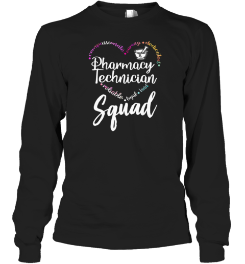 Pharmacy Technician Squad Long Sleeve T-Shirt