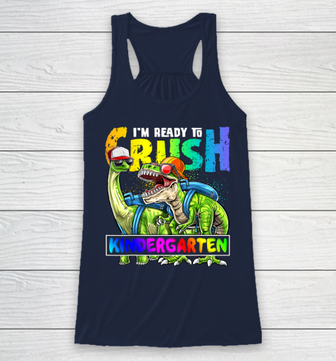 Next Level t shirts I m Ready To Crush Kindergarten T Rex Dino Holding Pencil Back To School Racerback Tank 8