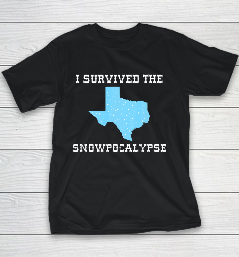 I Survived The Texas State Snowpocalypse Cold Snow Storm Youth T-Shirt