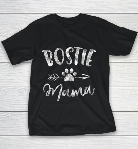 Dog Mom Shirt Bostie Mama Shirt Boston Terrier Lover Gifts Dog Mom Youth T-Shirt
