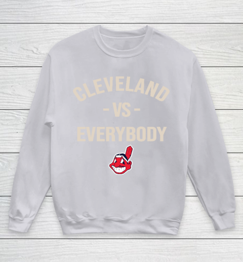 Cleveland Indians Vs Everybody Youth Sweatshirt 3