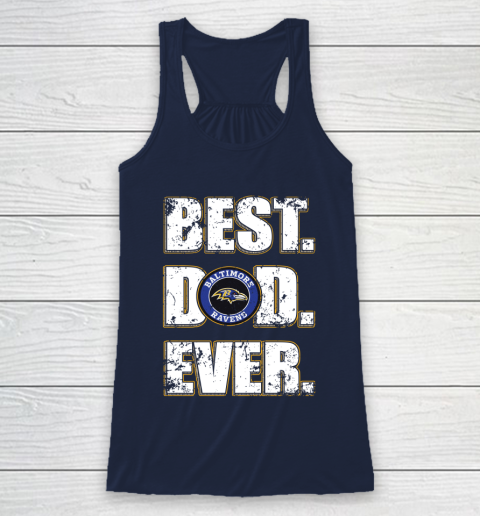 NFL Baltimore Ravens Football Best Dad Ever Family Shirt Racerback Tank 8