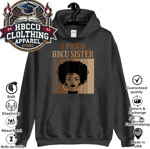 A Proud HBCU Sister Hoodie