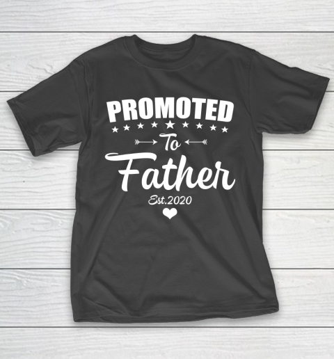 Father gift shirt Cute Promoted to Father 2020 New Father to be Gift Baby T Shirt T-Shirt