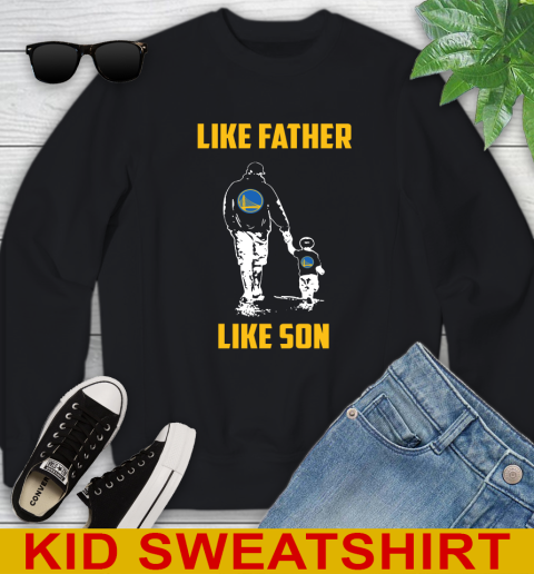 Golden State Warriors NBA Basketball Like Father Like Son Sports Youth Sweatshirt