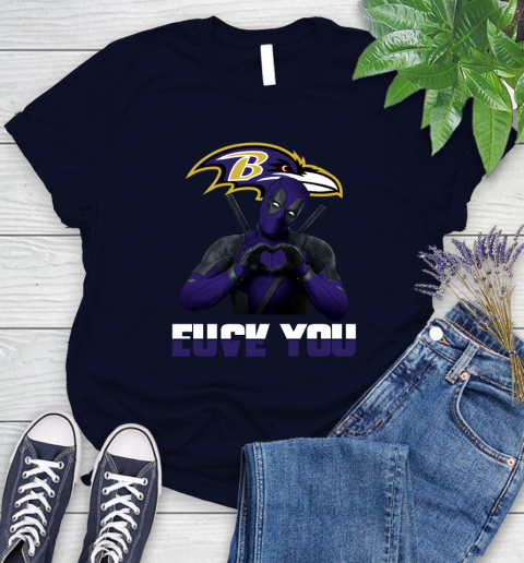 NHL Baltimore Ravens Deadpool Love You Fuck You Football Sports Women's T-Shirt 2