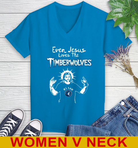 Minnesota Timberwolves NBA Basketball Even Jesus Loves The Timberwolves Shirt Women's V-Neck T-Shirt 7