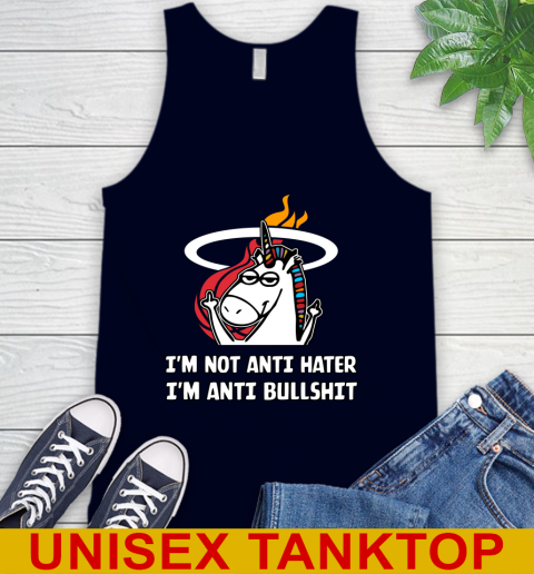 Miami Heat NBA Basketball Unicorn I'm Not Anti Hater I'm Anti Bullshit Tank Top 3