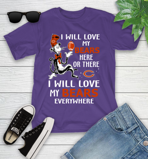 NFL Football Chicago Bears I Will Love My Bears Everywhere Dr Seuss Shirt Youth T-Shirt 3