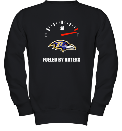 Fueled By Haters Maximum Fuel Baltimore Ravens Shirts Youth Sweatshirt