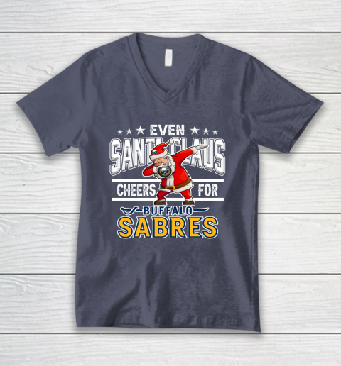 Buffalo Sabres Even Santa Claus Cheers For Christmas NHL V-Neck T-Shirt 7