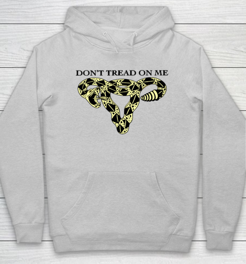 Don't Tread On Me Uterus Shirt Pro Choice Hoodie 3