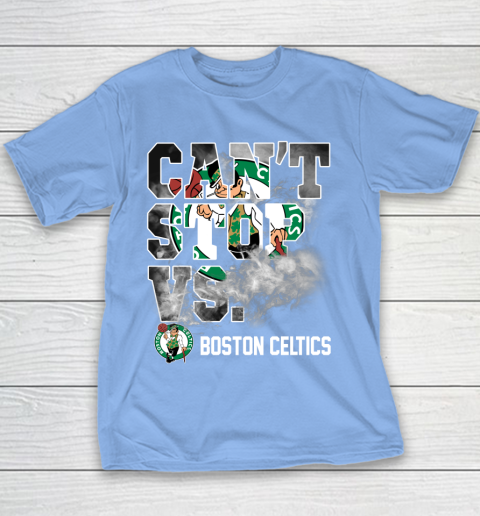 NBA Boston Celtics Basketball Can't Stop Vs Youth T-Shirt 8