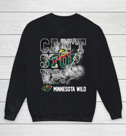 NHL Minnesota Wild Hockey Can't Stop Vs Youth Sweatshirt