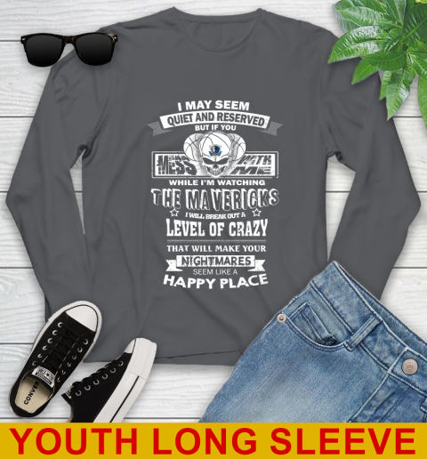 Dallas Mavericks NBA Basketball If You Mess With Me While I'm Watching My Team Youth Long Sleeve 9