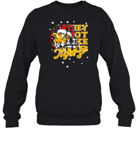 Tigers They Not Like Us christmas Sweatshirt