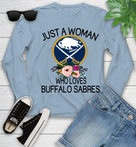 NHL Just A Woman Who Loves Buffalo Sabres Hockey Sports Youth Long Sleeve 6