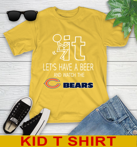 Chicago Bears Football NFL Let's Have A Beer And Watch Your Team Sports Youth T-Shirt 9