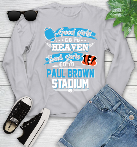Cincinnati Bengals NFL Bad Girls Go To Paul Brown Stadium Shirt Youth Long Sleeve 5