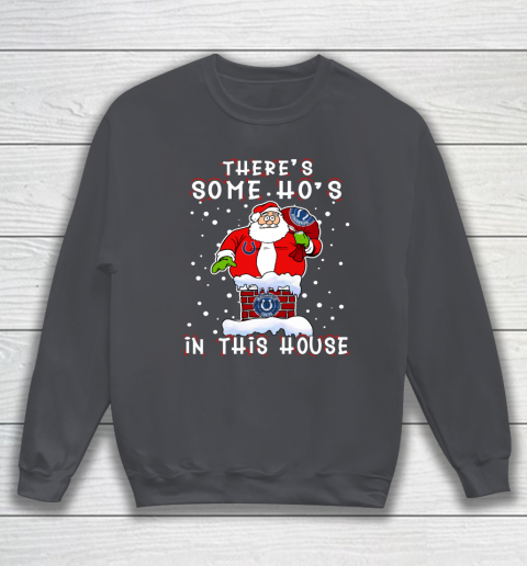 Indianapolis Colts Christmas There Is Some Hos In This House Santa Stuck In The Chimney NFL Sweatshirt 4
