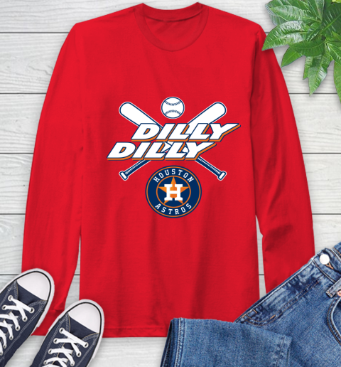 MLB Houston Astros Dilly Dilly Baseball Sports Long Sleeve T-Shirt 10