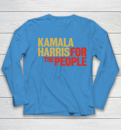 Kamala Harris For The People Youth Long Sleeve 7