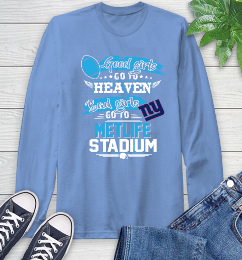 New York Giants NFL Bad Girls Go To Metlife Stadium Shirt Long Sleeve T-Shirt 12