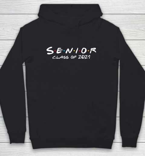 Senior 2021 Class Of 2021 F.r.i.e.n.d.s Youth Hoodie