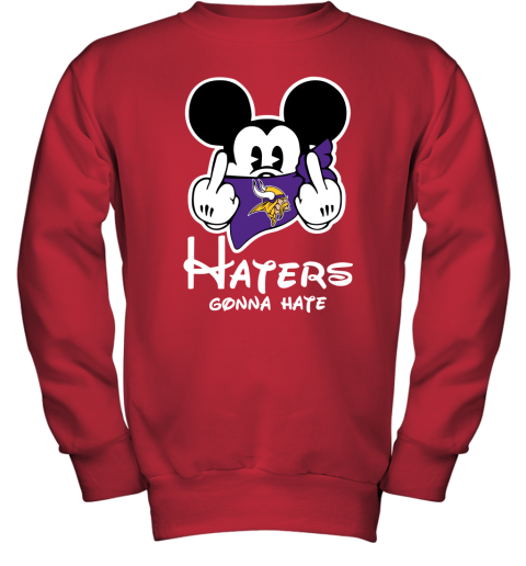 NFL Minnesota Vikings Haters Gonna Hate Mickey Mouse Disney Football T Shirt pvyu4LV2CsF youth sweatshirt 47 95 151514 front red