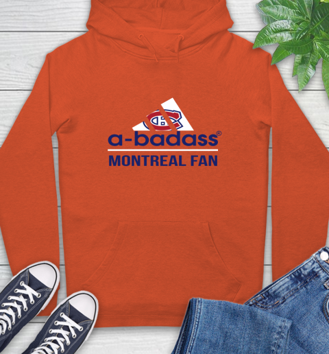 NHL A Badass Montreal Canadiens Fan Adidas Hockey Sports Hoodie 4