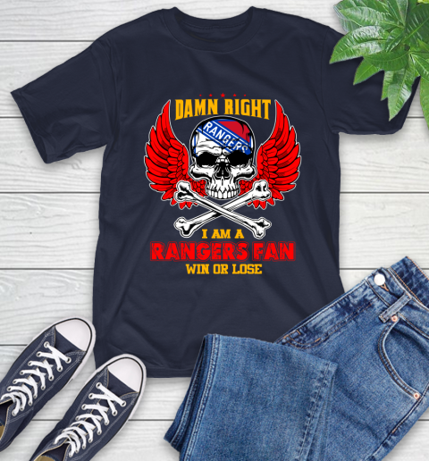 NHL Damn Right I Am A New York Rangers Win Or Lose Skull Hockey Sports T-Shirt 3